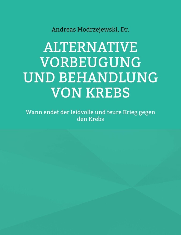 Alternative Vorbeugung und Behandlung von Krebs main product photo