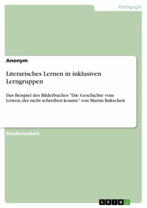 Literarisches Lernen in inklusiven Lerngruppen