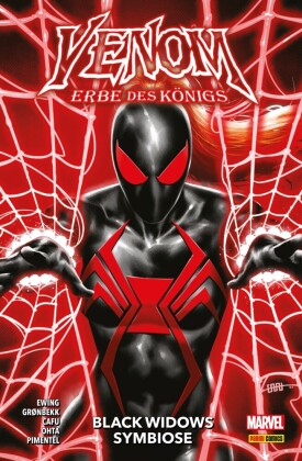 VENOM: ERBE DES KÖNIGS 6 - BLACK WIDOWS SYMBIOSE