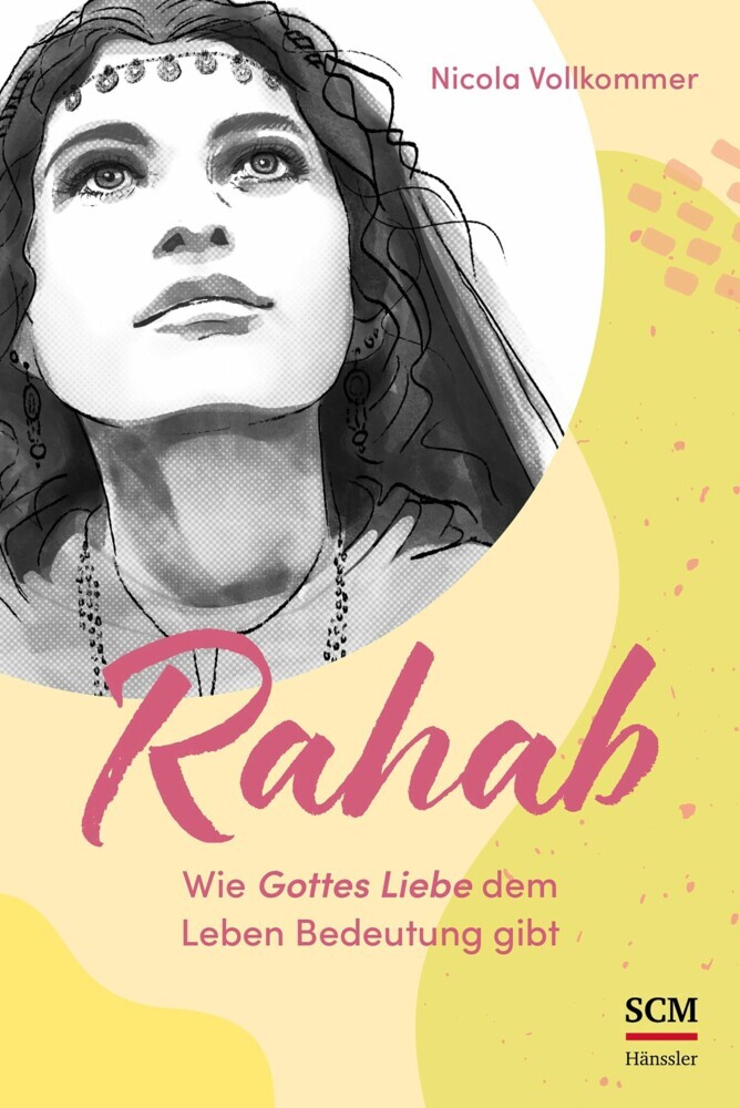 Rahab - Wie Gottes Liebe dem Leben Bedeutung gibt main product photo