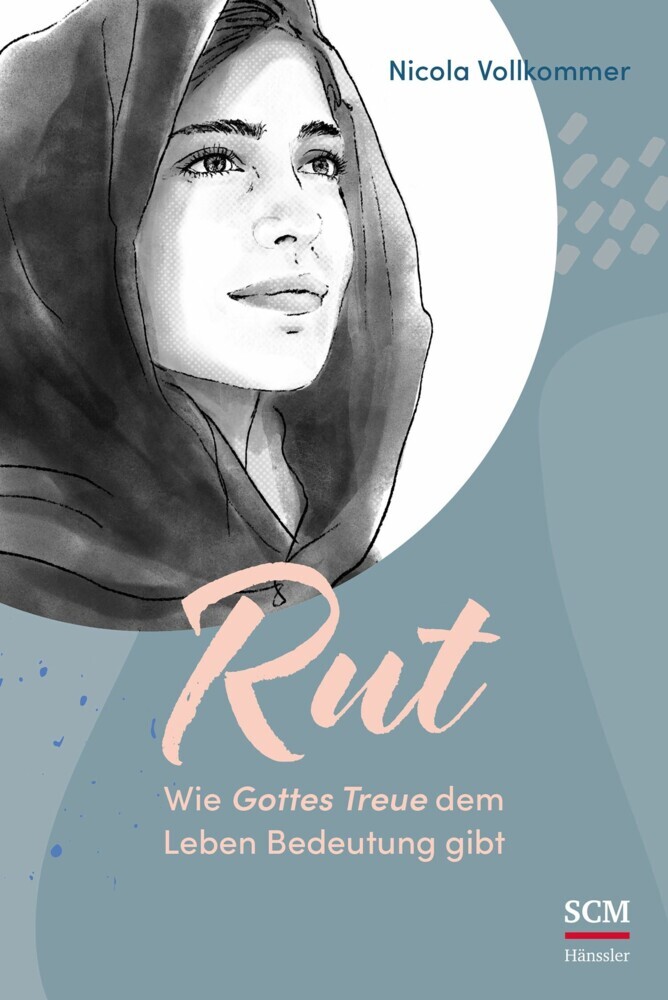 Rut - Wie Gottes Treue dem Leben Bedeutung gibt main product photo