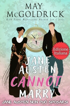 Jane Austen Non Può Sposarsi