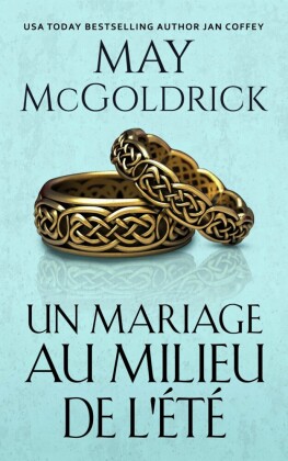 Un Mariage au Milieu de L'Été