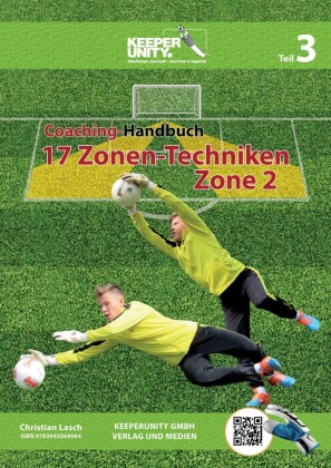 Coaching-Handbuch: 17 Zonen-Techniken (Zone 2)