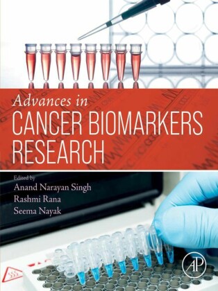 Advances in Cancer Biomarkers Research