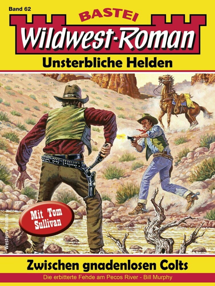 Wildwest-Roman - Unsterbliche Helden 62 main product photo