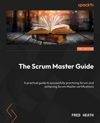 The Scrum Master Guide
