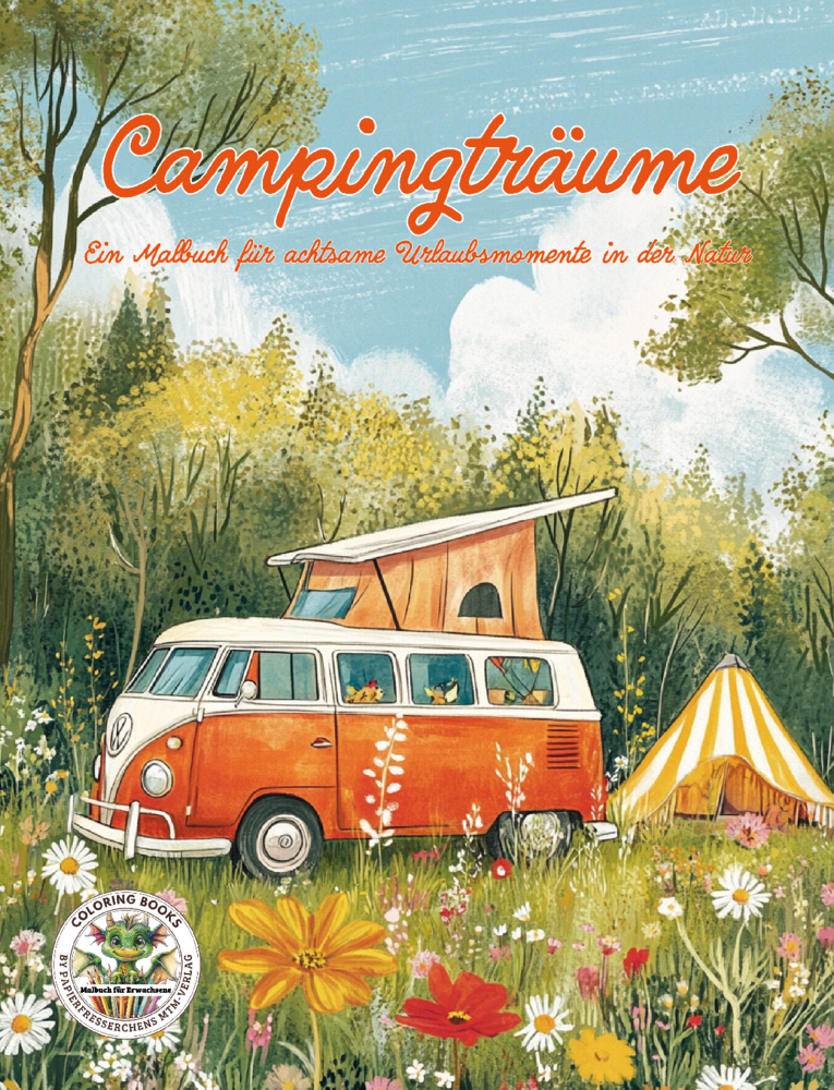 Campingträume - Ein Malbuch für achtsame Urlaubsmomente in der Natur main product photo