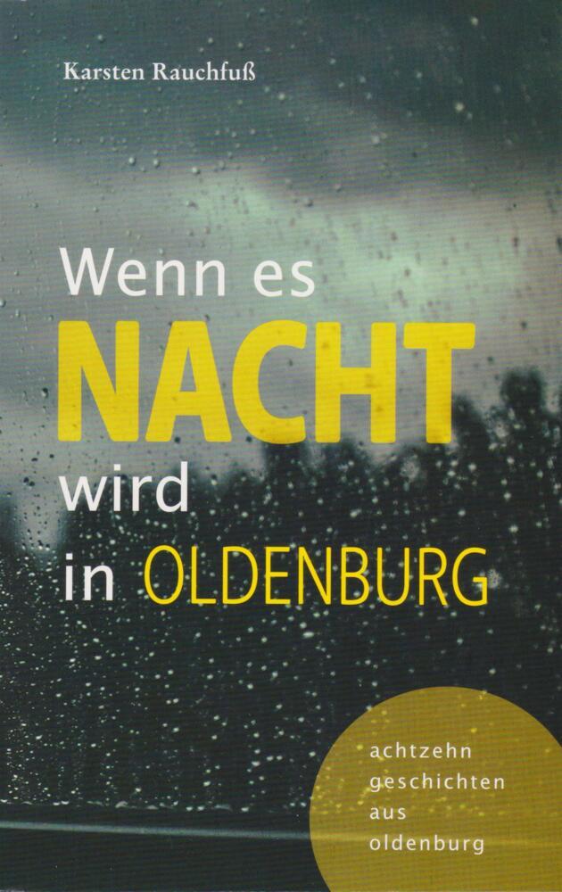 Wenn es Nacht wird in Oldenburg main product photo