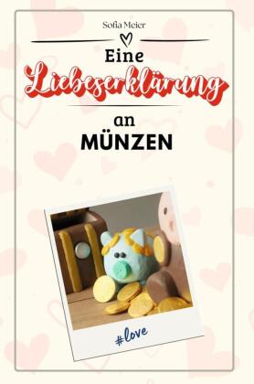 Eine Liebeserklärung an Münzen - Die große Hommage - das pe...