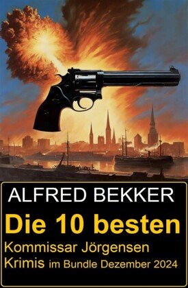 Die 10 besten  Kommissar Jörgensen Krimis im Bundle Dezember 2024