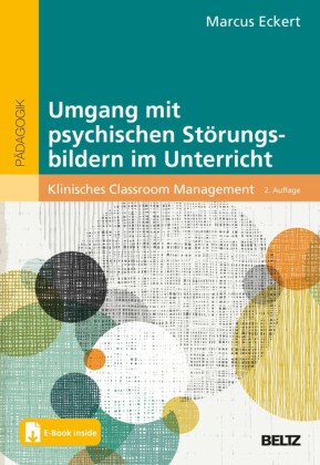 Umgang mit psychischen Störungsbildern im Unterricht
