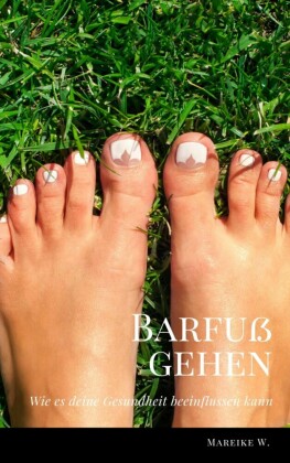 Barfuß gehen