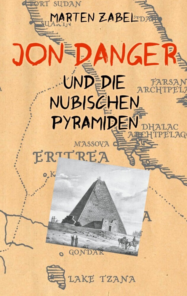 Jon Danger und die Nubischen Pyramiden main product photo