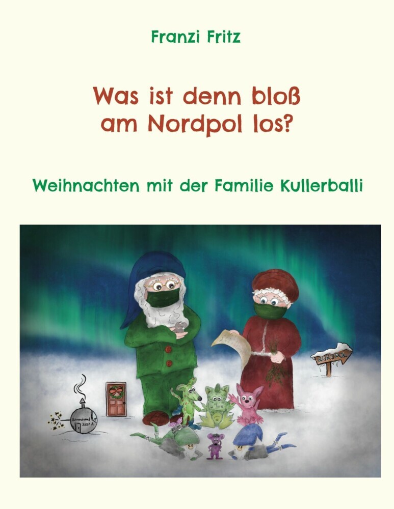 Was ist denn bloß am Nordpol los? main product photo