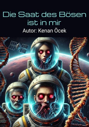 Die Saat des Bösen ist in mir