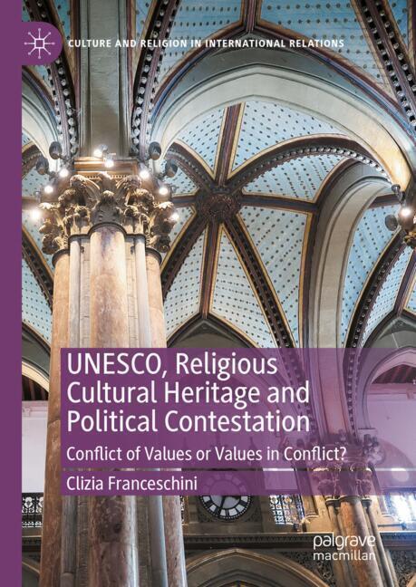 UNESCO, Religious Cultural Heritage and Political Contestation main product photo