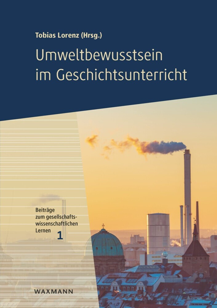 Umweltbewusstsein im Geschichtsunterricht main product photo