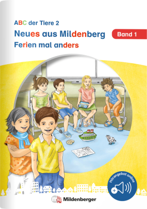 Neues aus Mildenberg - Ferien mal anders