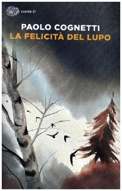 La felicità del lupo main product photo