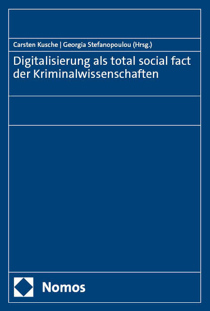 Digitalisierung als total social fact der Kriminalwissenschaften main product photo