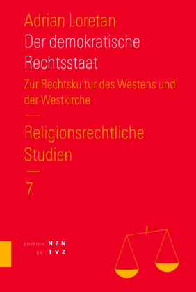 Der demokratische Rechtsstaat