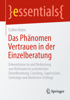 Das Phänomen Vertrauen in der Einzelberatung