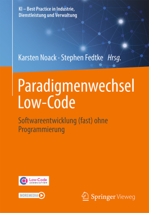 Paradigmenwechsel Low-Code, m. 1 Buch, m. 1 E-Book