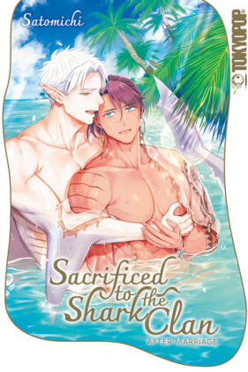 Sacrificed to the Shark Clan: After Marriage