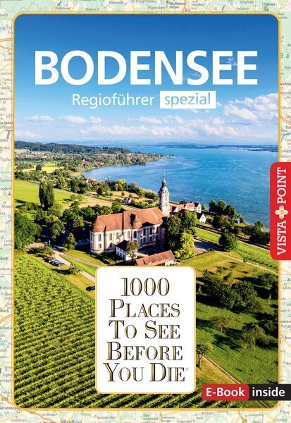 Reiseführer Bodensee. Regioführer inklusive Ebook. Ausflugsziele, Sehenswürdigkeiten, Restaurants & Hotels uvm. main product photo