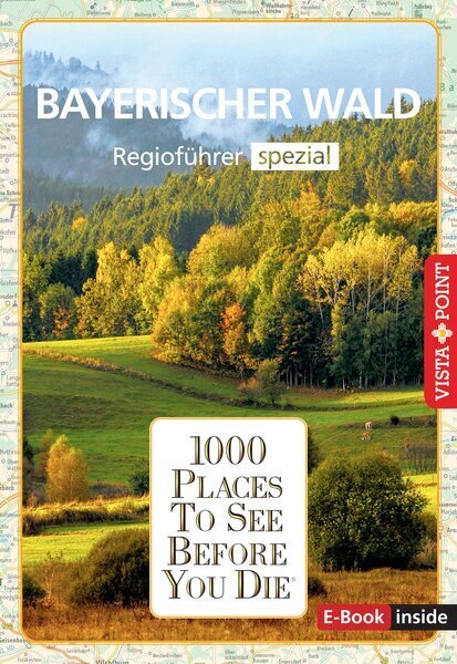 Reiseführer Bayerischer Wald. Regioführer inklusive Ebook. Ausflugsziele, Sehenswürdigkeiten, Restaurants & Hotels uvm. main product photo