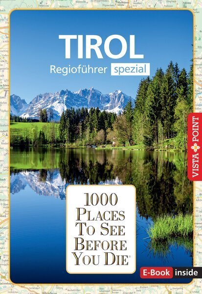 Reiseführer Tirol. Regioführer inklusive Ebook. Ausflugsziele, Sehenswürdigkeiten, Restaurants & Hotels uvm. main product photo