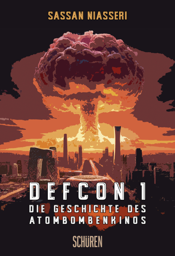 DEFCON-1: Die Geschichte des Atombombenkinos main product photo