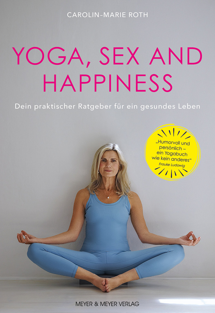 Yoga, Sex and Happiness main product photo