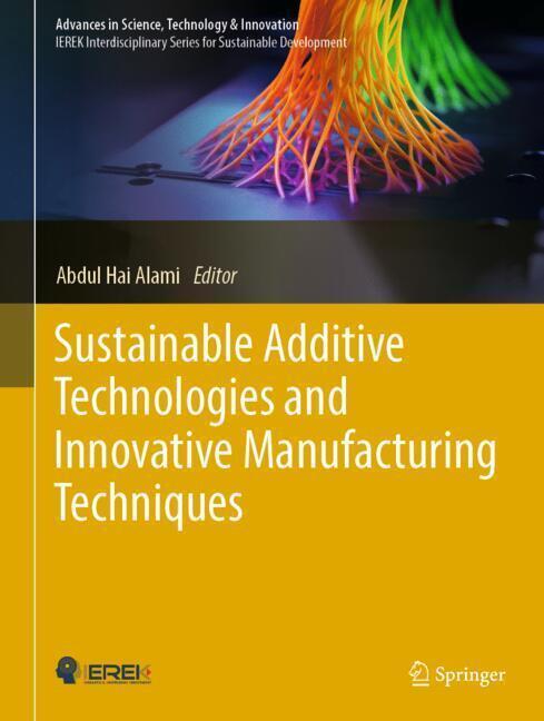 Sustainable Additive Technologies and Innovative Manufacturing Techniques main product photo