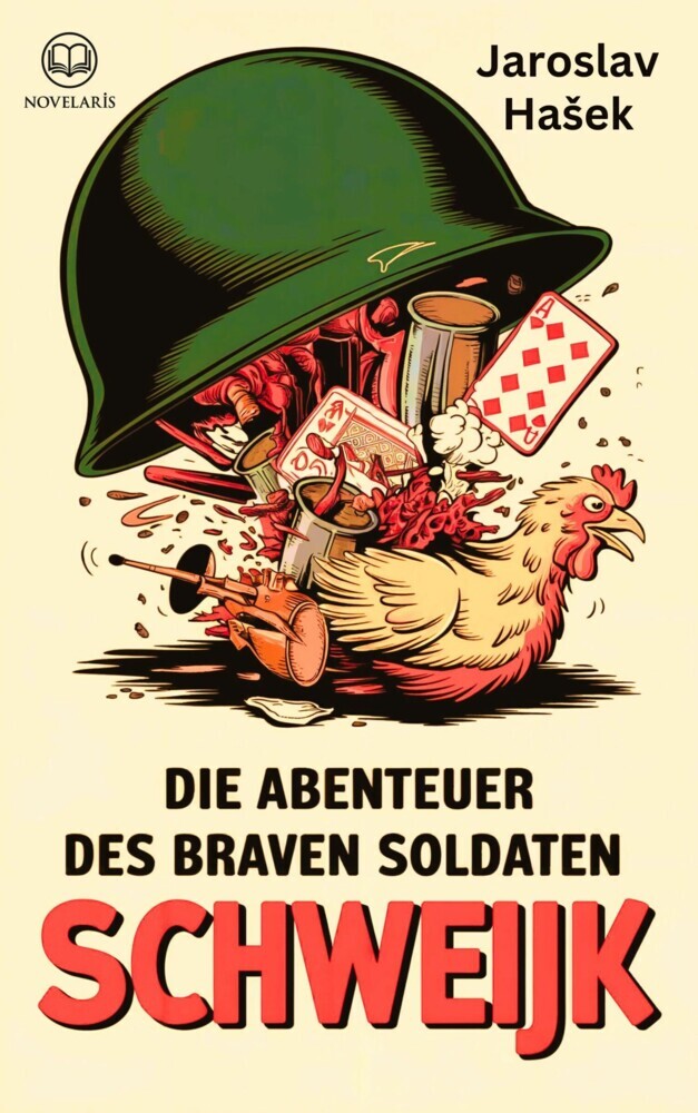 Jaroslav Ha?ek: Die Abenteuer des braven Soldaten Schweijk main product photo