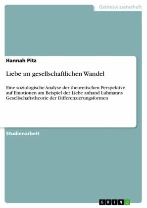 Liebe im gesellschaftlichen Wandel
