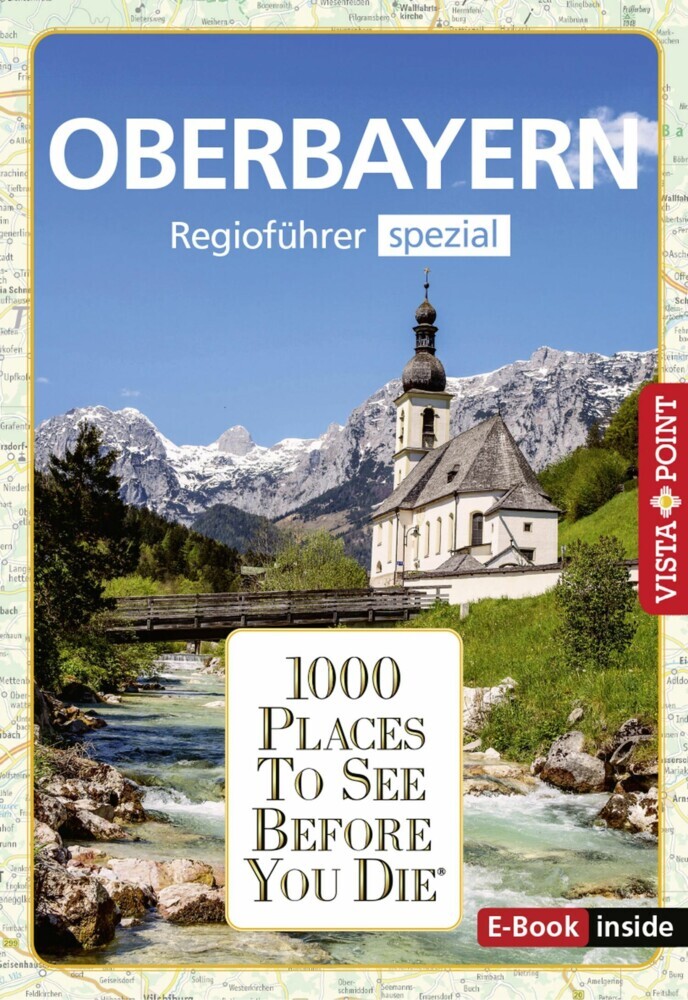 1000 Places To See Before You Die - Oberbayern main product photo
