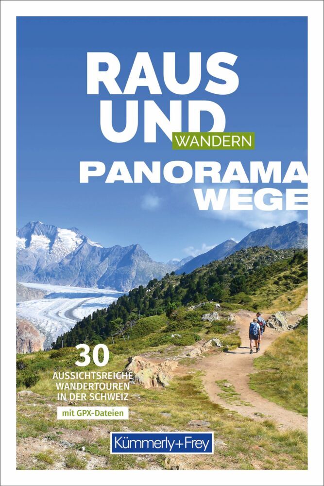 Kümmerly+Frey Raus und Wandern Panoramawege - Wanderführer main product photo