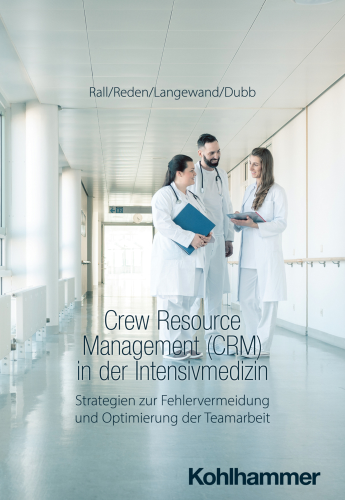 Crew Resource Management (CRM) in der Intensivmedizin main product photo