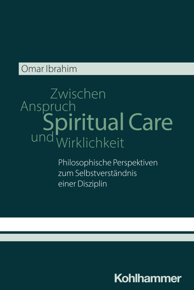 Spiritual Care - Zwischen Anspruch und Wirklichkeit main product photo