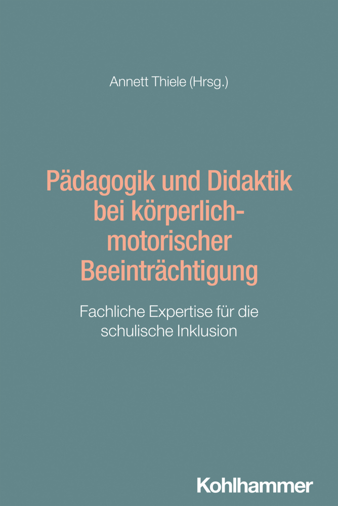 Pädagogik und Didaktik bei körperlich-motorischer Beeinträchtigung main product photo