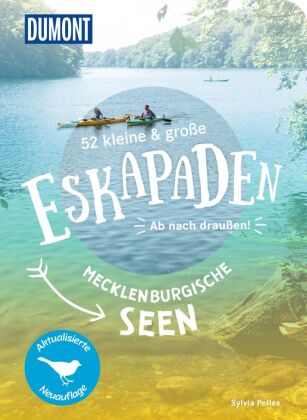 52 kleine & große Eskapaden Mecklenburgische Seen