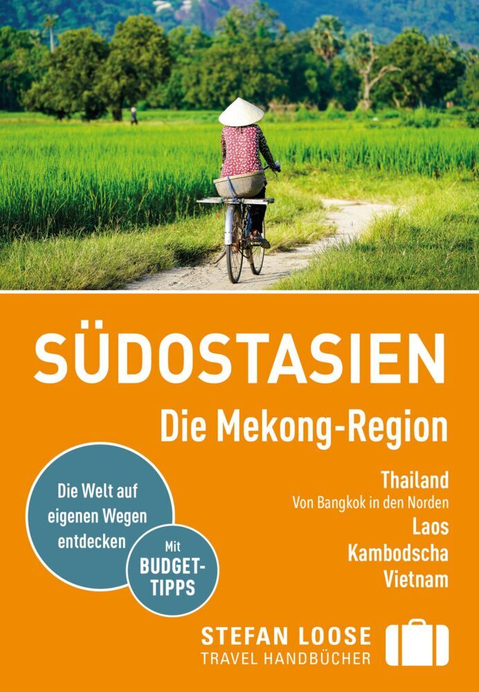 Stefan Loose Reiseführer Südostasien, Die Mekong Region main product photo