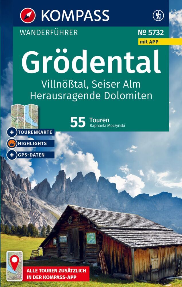 KOMPASS Wanderführer Grödental, Villnößtal, Seiser Alm, Herausragende Dolomiten, 55 Touren mit Extra-Tourenkarte main product photo