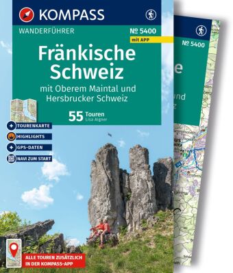 KOMPASS Wanderführer Fränkische Schweiz mit Oberem Maintal und Hersbrucker Schweiz, 55 Touren mit Extra-Tourenkarte