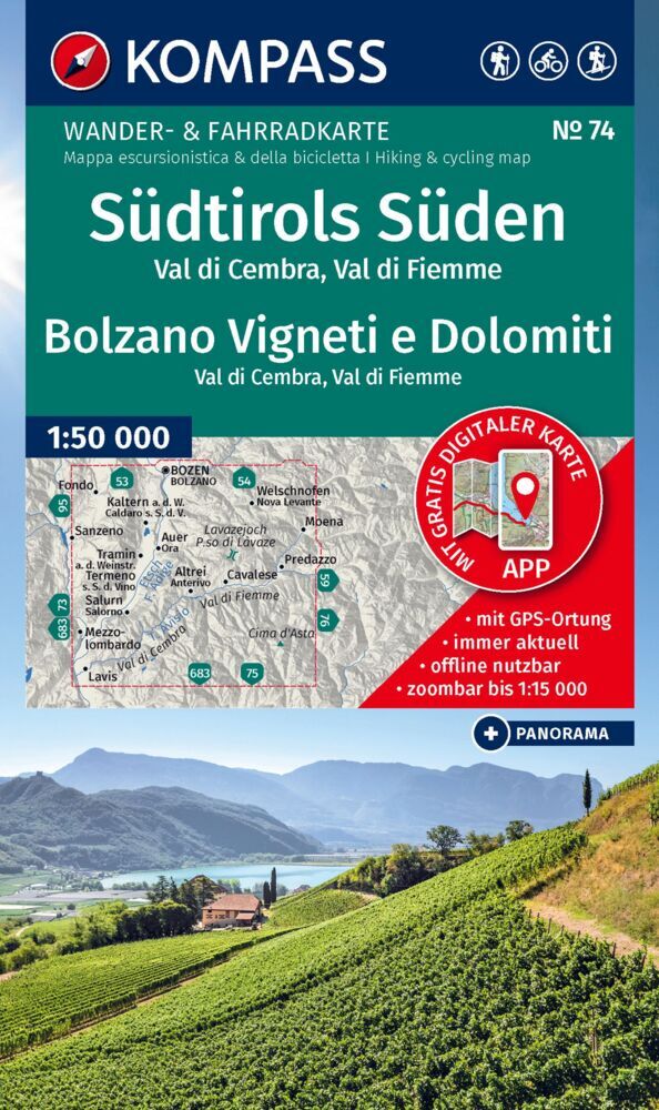 KOMPASS Wanderkarte 74 Südtirols Süden / Bolzano Vigneti e Dolomiti, Val di Cembra, Val di Fiemme 1:50.000 main product photo