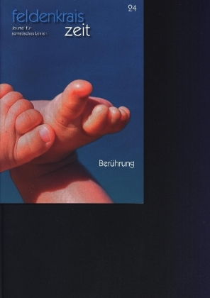 feldenkrais zeit 24: Berührung