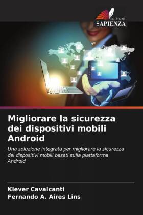 Migliorare la sicurezza dei dispositivi mobili Android