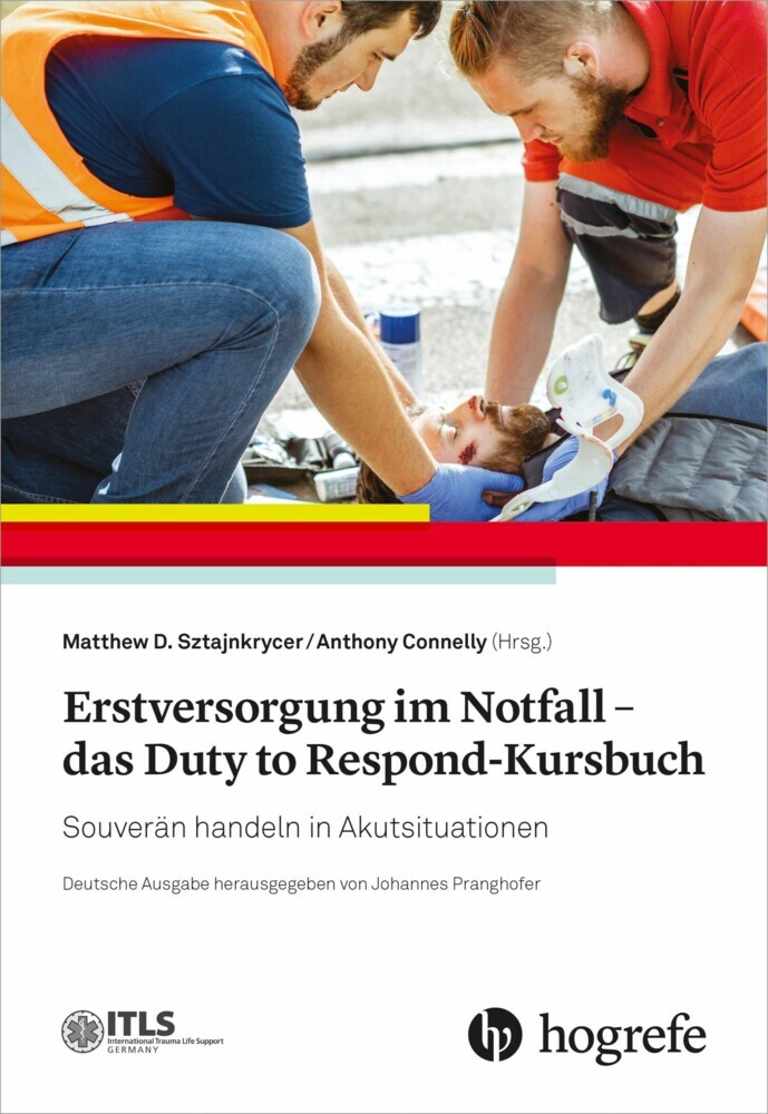 Erstversorgung im Notfall - das Duty to Respond-Kursbuch main product photo